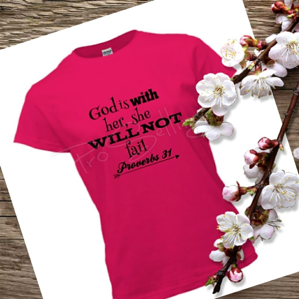 Custom T-shirts "God is with her"